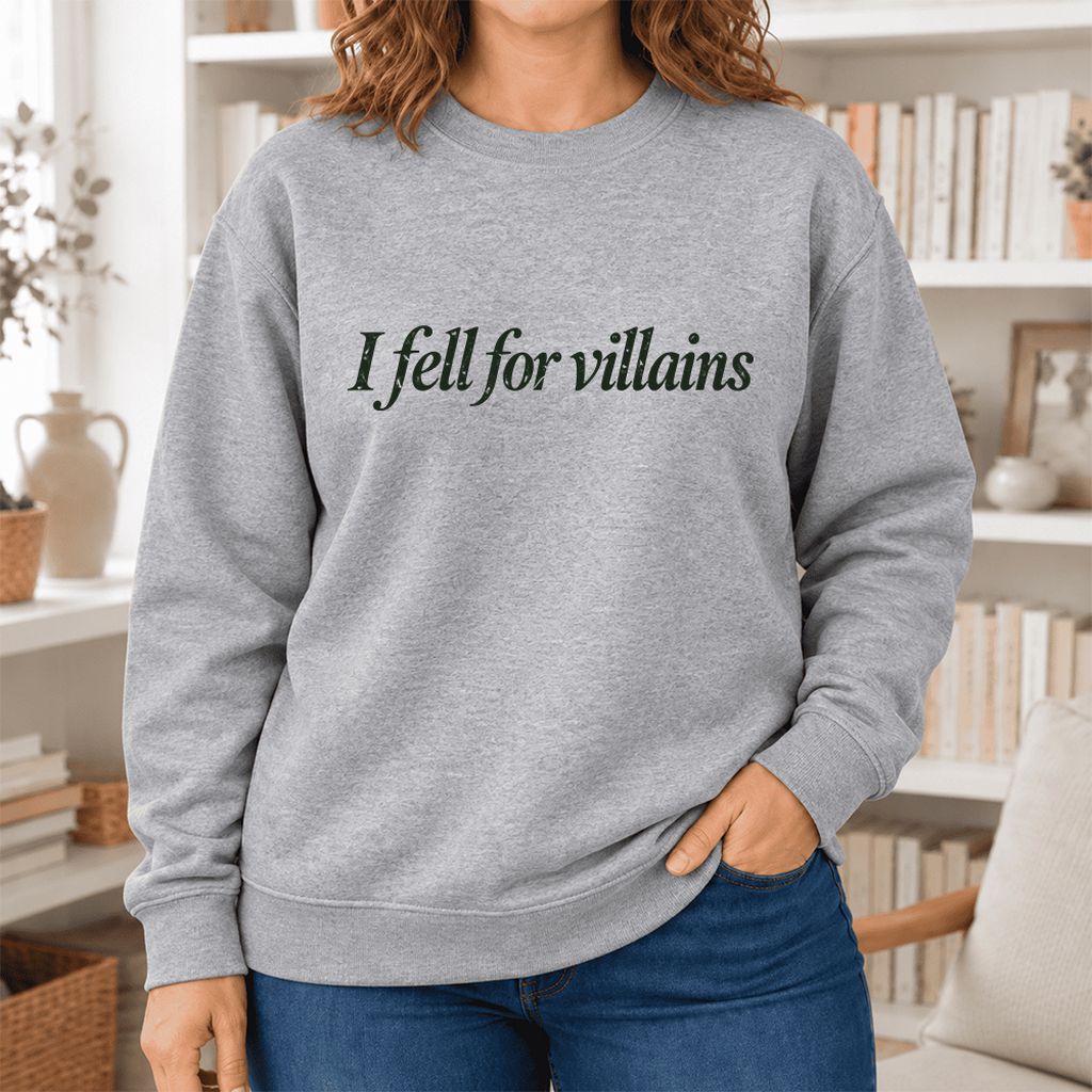 I Fell For Villains Softstyle Sweatshirt | Dark Romance Reader Gift Sport Grey