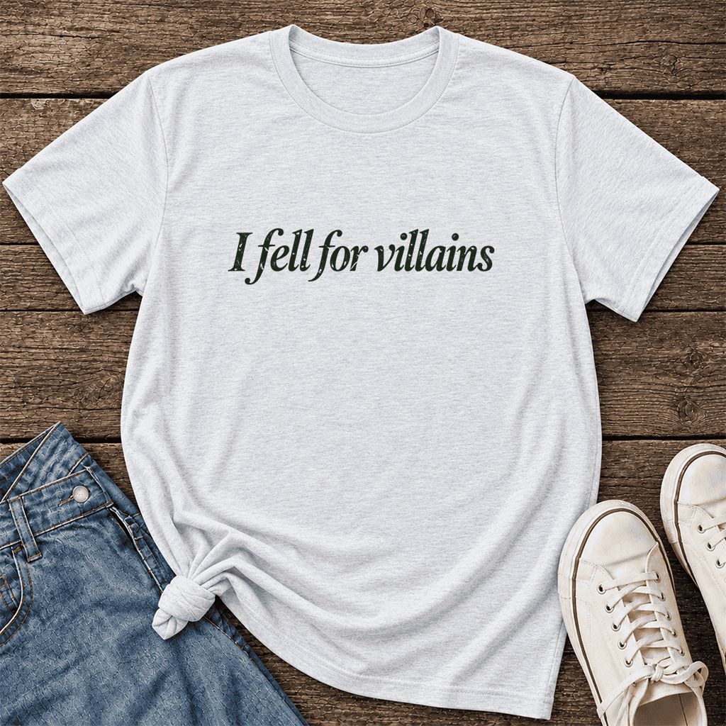 I Fell For Villains Ultra-Soft Cotton T-Shirt | Dark Romance Reader Gift Ash