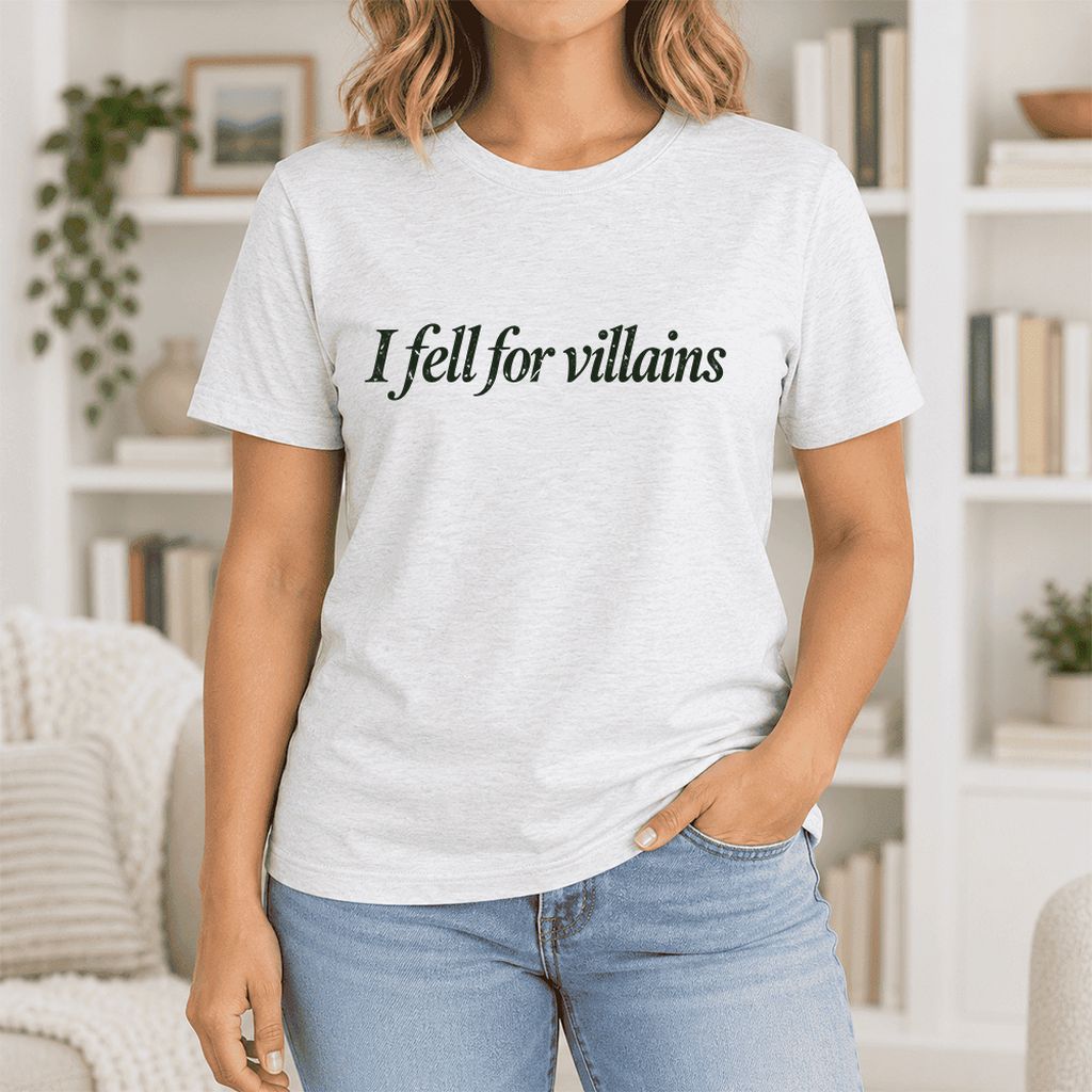 I Fell For Villains Ultra-Soft Cotton T-Shirt | Dark Romance Reader Gift Ash