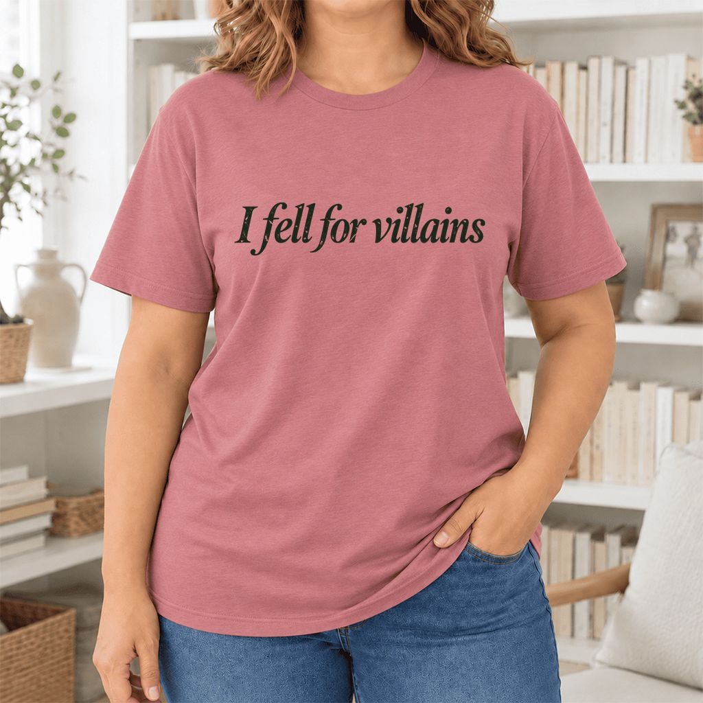 I Fell For Villains Ultra-Soft Cotton T-Shirt | Dark Romance Reader Gift Mauve