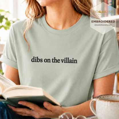 Embroidered Dibs On The Villain Comfort Color ® T-shirt Book Lover Gift Bay