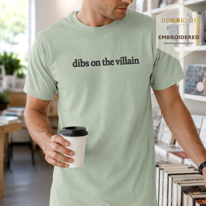Embroidered Dibs On The Villain Comfort Color ® T-shirt Book Lover Gift Bay