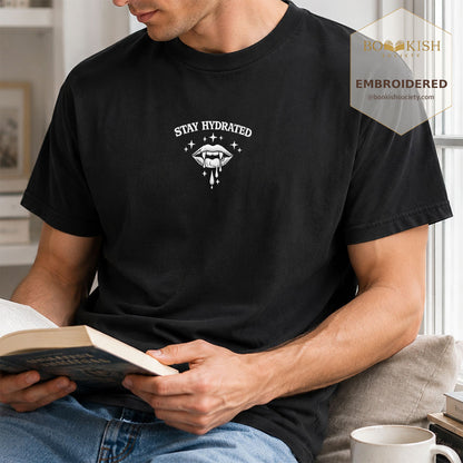 Embroidered Stay Hydrated Comfort Color ® T-shirt Book Lover Gift Black