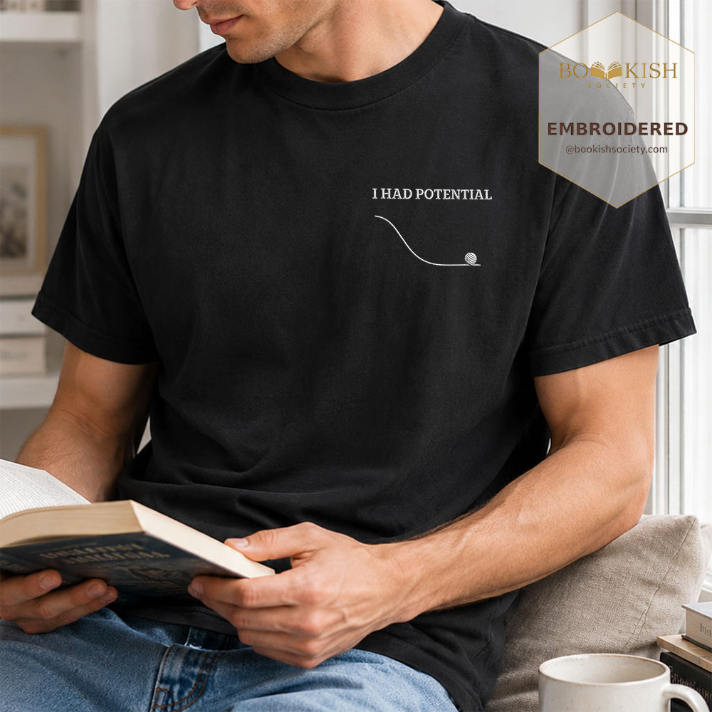 Embroidered I Had Potential Comfort Color ® T-shirt Book Lover Gift Black