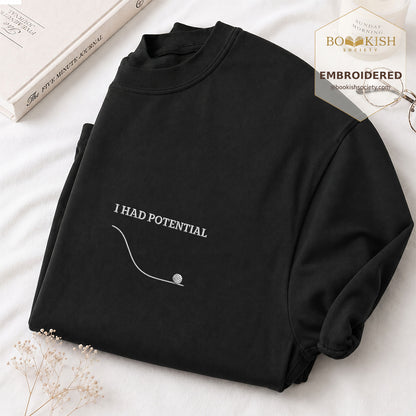 Embroidered I Had Potential Comfort Color ® T-shirt Book Lover Gift Black