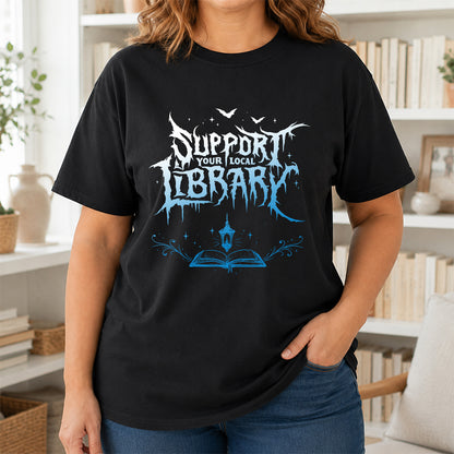 Support Your Local Library Softstyle T-Shirt | Book Lover Gift Black