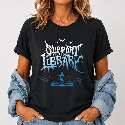 Support Your Local Library Softstyle T-Shirt | Book Lover Gift Black