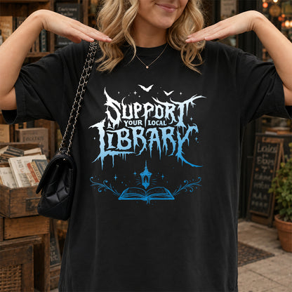 Support Your Local Library Softstyle T-Shirt | Book Lover Gift Black