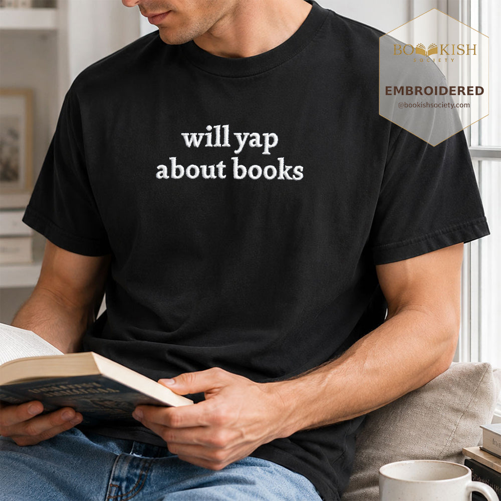 Embroidered Will Yap About Books Comfort Color ® T-shirt Book Lover Gift Black