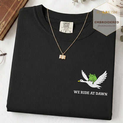Embroidered We Ride at Dawn Comfort Color ® T-shirt Book Lover Gift Black