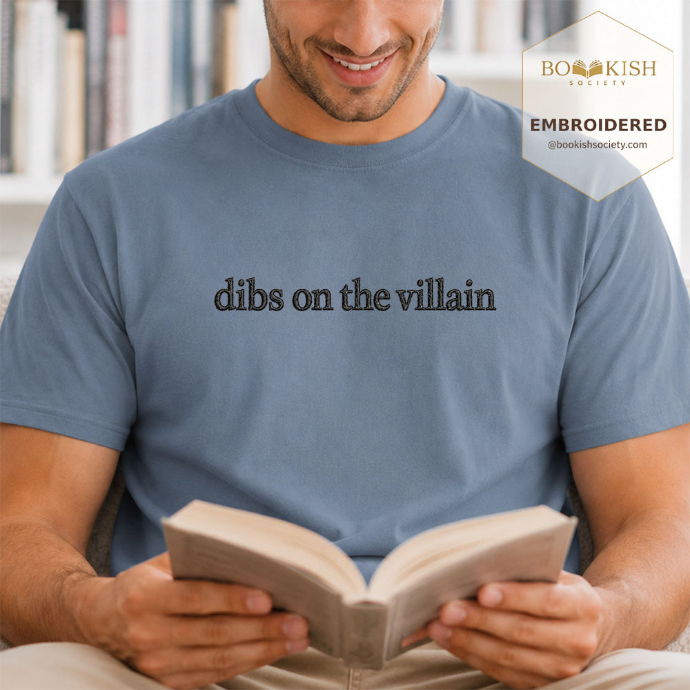 Embroidered Dibs On The Villain Comfort Color ® T-shirt Book Lover Gift Blue Jean