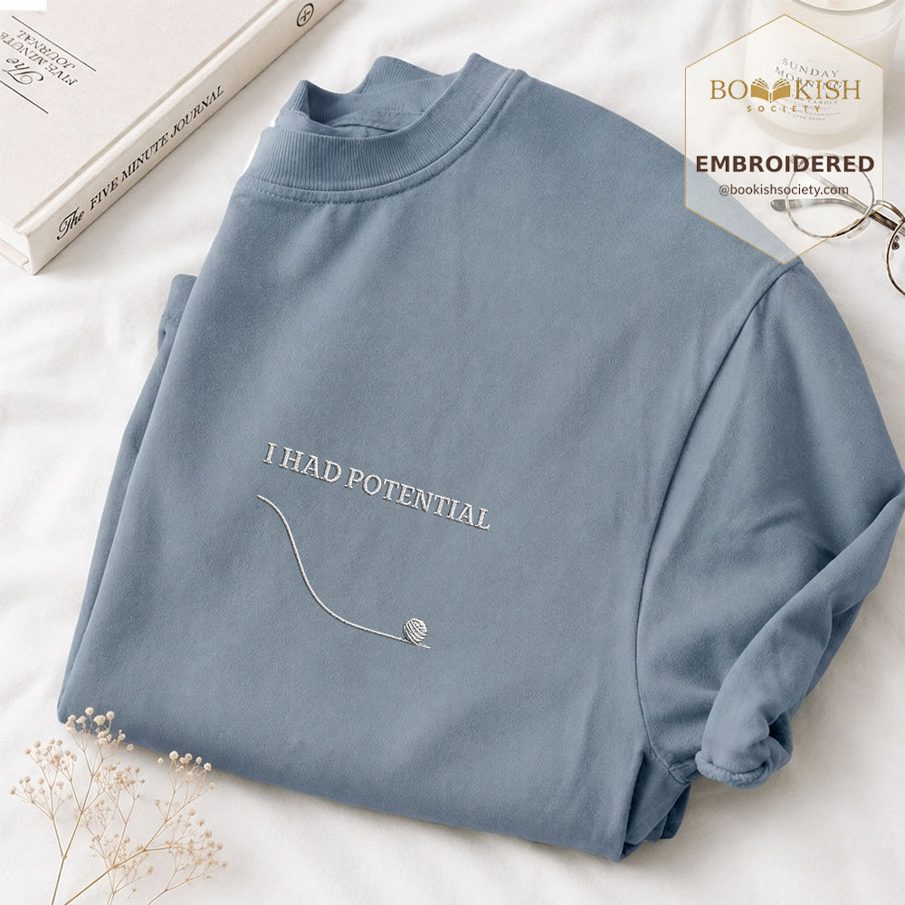 Embroidered I Had Potential Comfort Color ® T-shirt Book Lover Gift Blue Jean