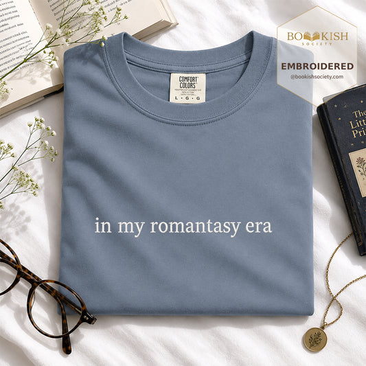 Embroidered in my fantasy romance era Comfort Color ® T-shirt Book Lover Gift Blue Jean