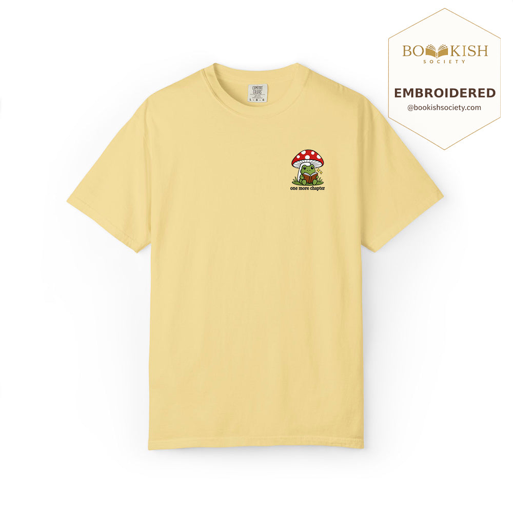 Embroidered One More Chapter Comfort Color ® T-shirt Book Lover Gift Butter