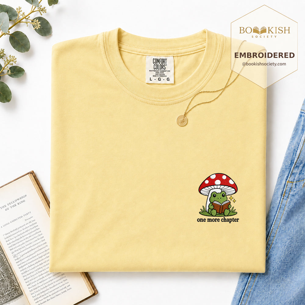 Embroidered One More Chapter Comfort Color ® T-shirt Book Lover Gift Butter