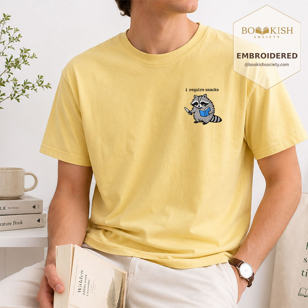 Embroidered I Require Snacks Comfort Color ® T-shirt Book Lover Gift Butter