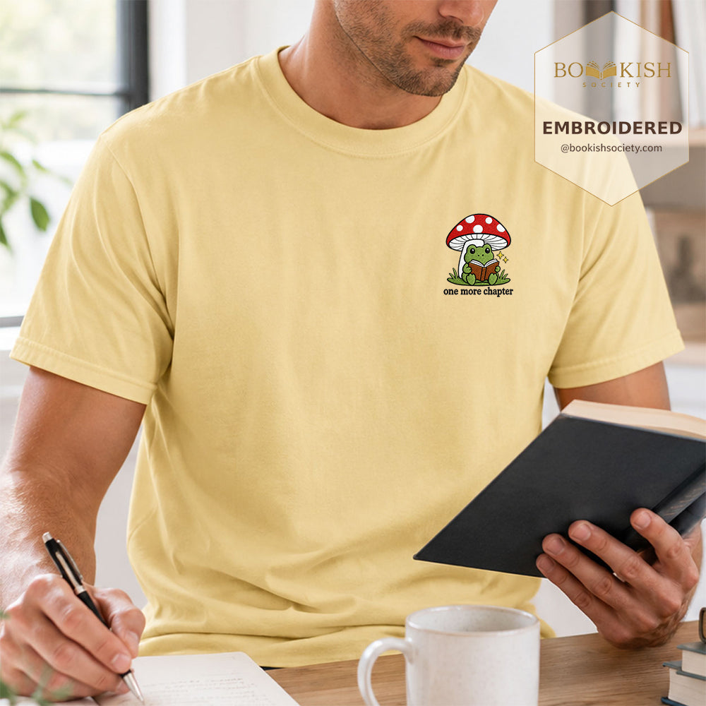 Embroidered One More Chapter Comfort Color ® T-shirt Book Lover Gift Butter