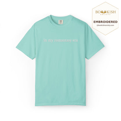 Embroidered in my fantasy romance era Comfort Color ® T-shirt Book Lover Gift Chalky Mint