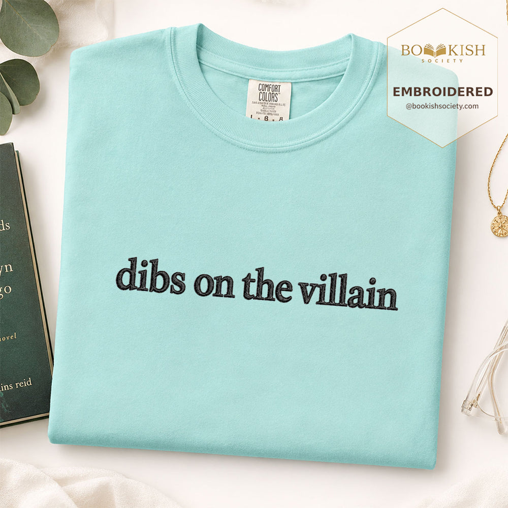 Embroidered Dibs On The Villain Comfort Color ® T-shirt Book Lover Gift Chalky Mint