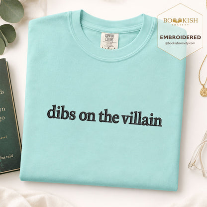 Embroidered Dibs On The Villain Comfort Color ® T-shirt Book Lover Gift Chalky Mint