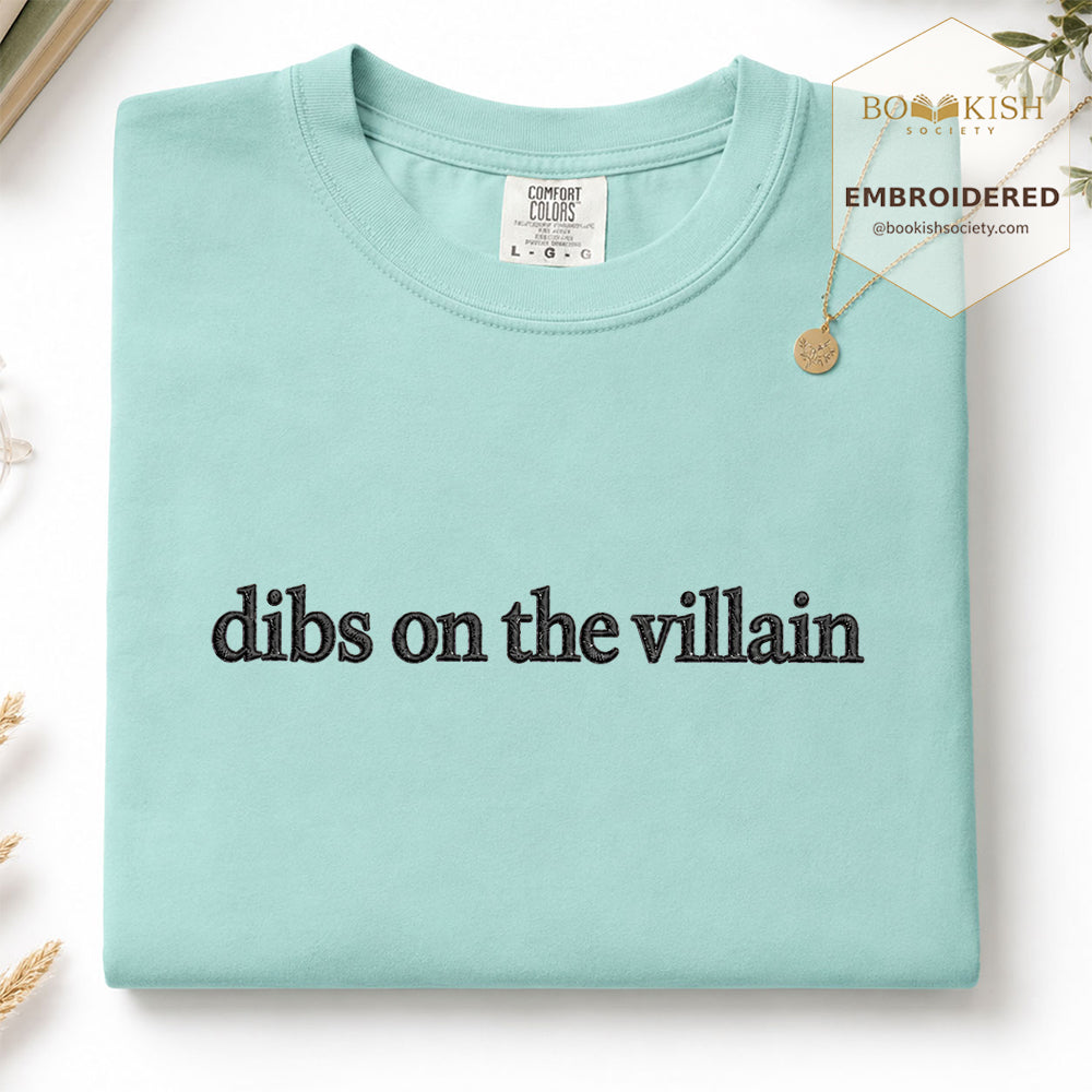 Embroidered Dibs On The Villain Comfort Color ® T-shirt Book Lover Gift Chalky Mint
