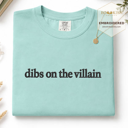 Embroidered Dibs On The Villain Comfort Color ® T-shirt Book Lover Gift Chalky Mint