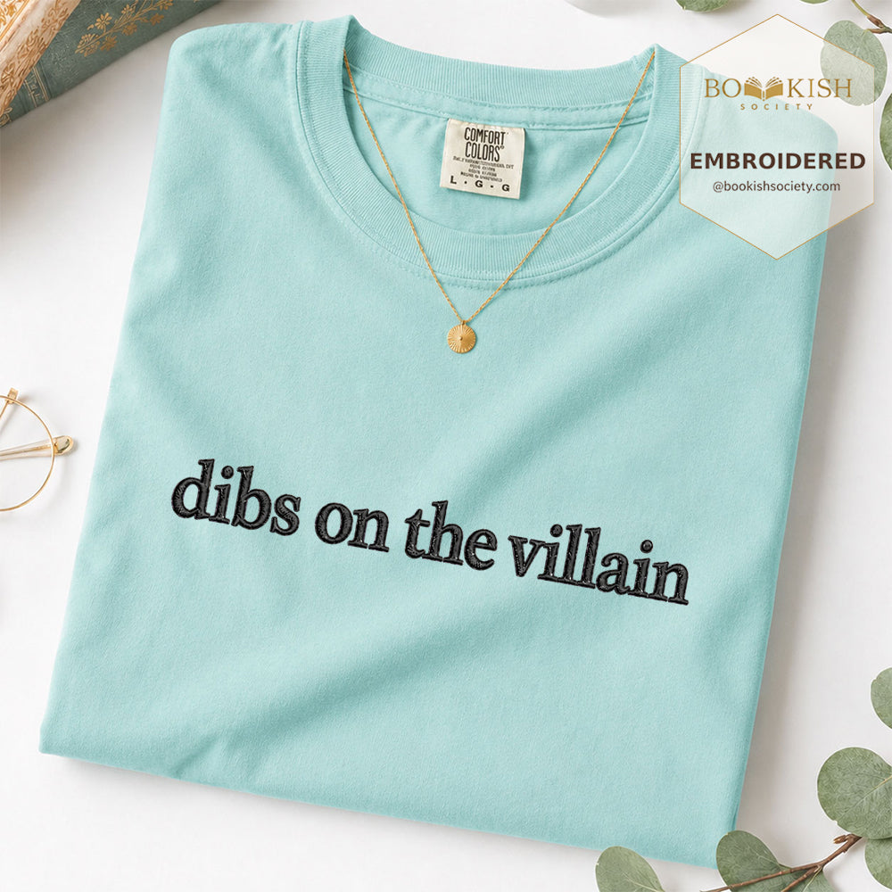 Embroidered Dibs On The Villain Comfort Color ® T-shirt Book Lover Gift Chalky Mint