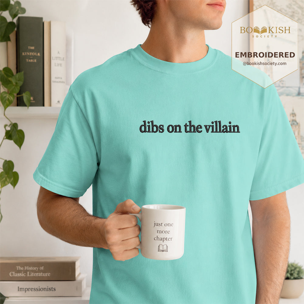 Embroidered Dibs On The Villain Comfort Color ® T-shirt Book Lover Gift Chalky Mint