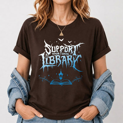 Support Your Local Library Softstyle T-Shirt | Book Lover Gift Dark Chocolate