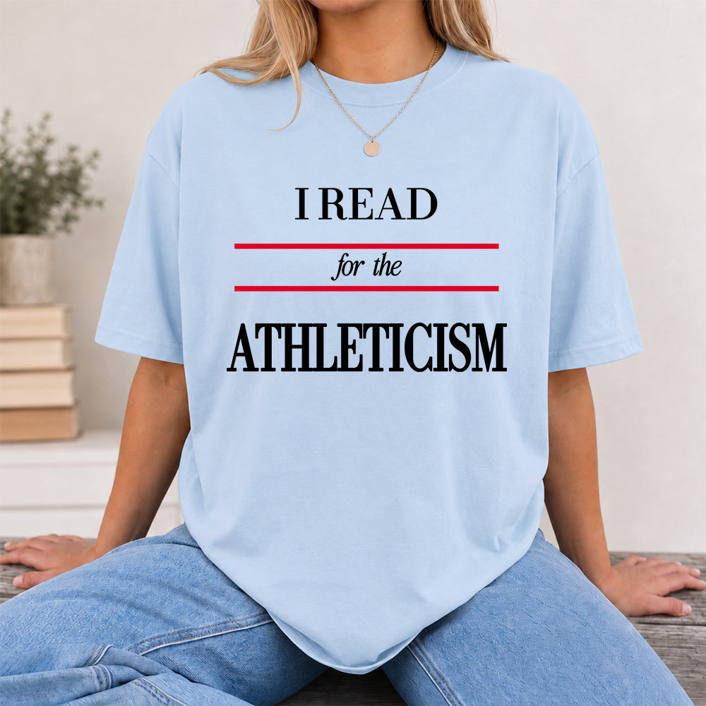 I Read For The Athleticism Softstyle T-Shirt | Book Lover Gift Light Blue