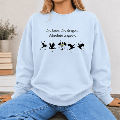 No Book No Dragon Crewneck Sweatshirt | Reader Gift Light Blue