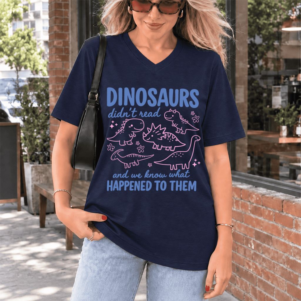 Dinosaurs Didn'T Read Ultra-Soft V-Neck | Funny Book Lover Gift Navy