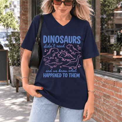 Dinosaurs Didn'T Read Ultra-Soft V-Neck | Funny Book Lover Gift Navy