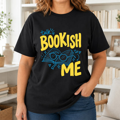 Talk Bookish To Me Cotton T-Shirt | Book Lover Gift Black