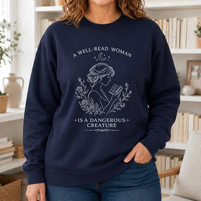 A Well Read Woman Is A Dangerous Creature Crewneck Sweatshirt | Reader Gift Navy