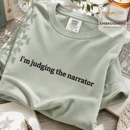 Embroidered I’m Judging The Narrator Comfort Color® T-shirt Book Lover Gift Bay