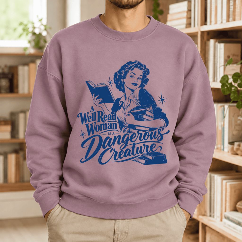 A Well Read Woman Is A Dangerous Creature Softstyle Sweatshirt | Feminist Gift Paragon