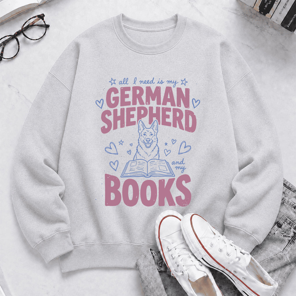 All I Need Is My German Shepherd And My Books Crewneck Sweatshirt | Dog Lover & Reader Gift Sport Grey