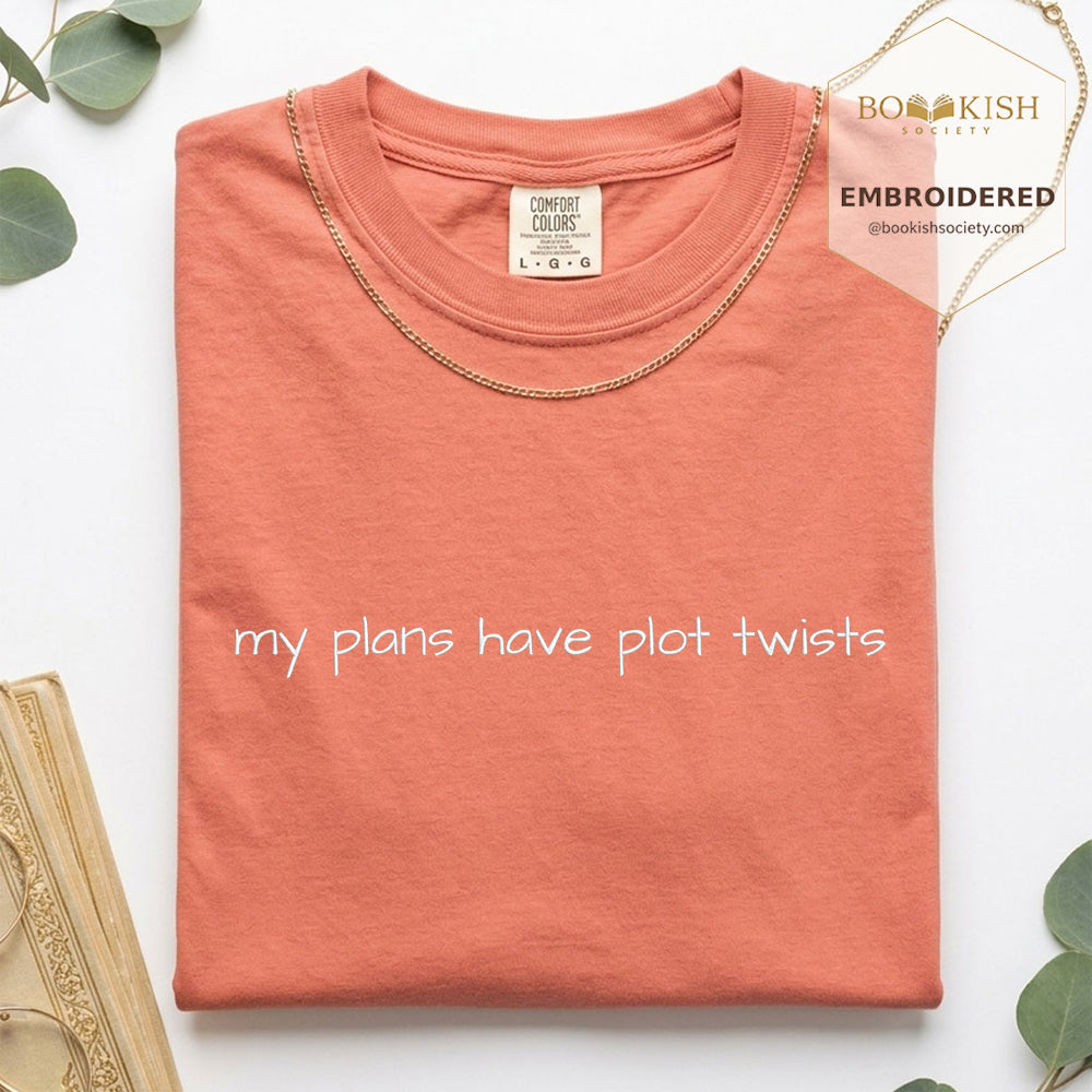 Embroidered My Plans Have Plot Twists Comfort Color® T-shirt Book Lover Gift Terracotta