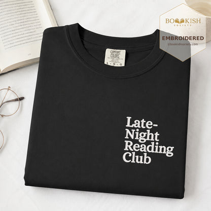 Late Night Reading Club Embroidered Comfort Color® T-shirt | Book Lover Gift Black