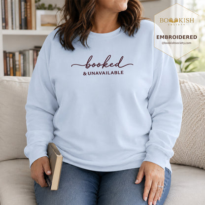 Booked & Unavailable Embroidered Sweatshirt | Reader Gift Light Blue
