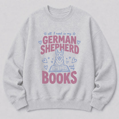 All I Need Is My German Shepherd And My Books Crewneck Sweatshirt | Dog Lover & Reader Gift Sport Grey