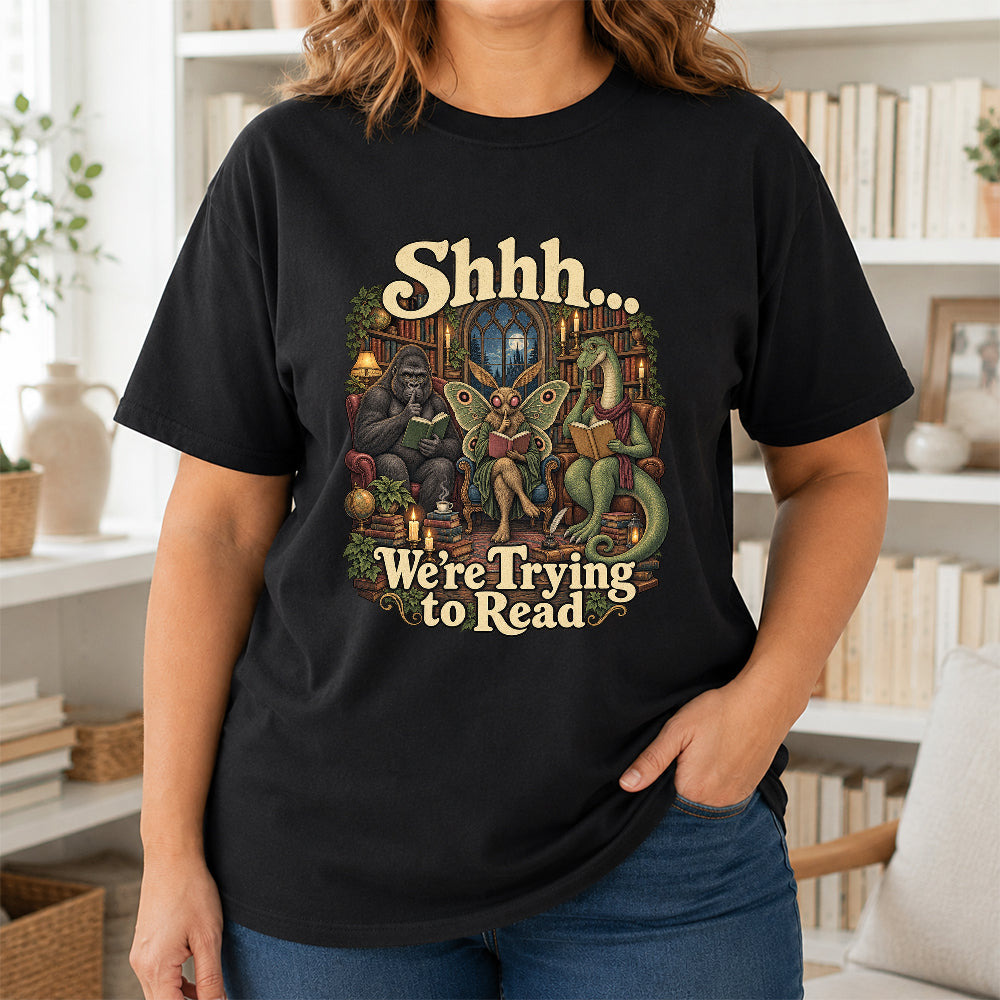 Shh... We Trying To Read Cotton T-Shirt | Midnight Reader Gift Black