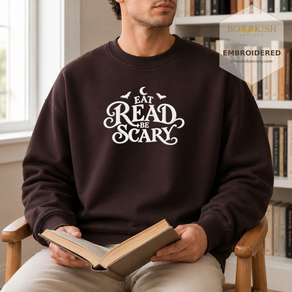 Eat Read Be Scary Embroidered Sweatshirt | Halloween Book Lover Gift Dark Chocolate