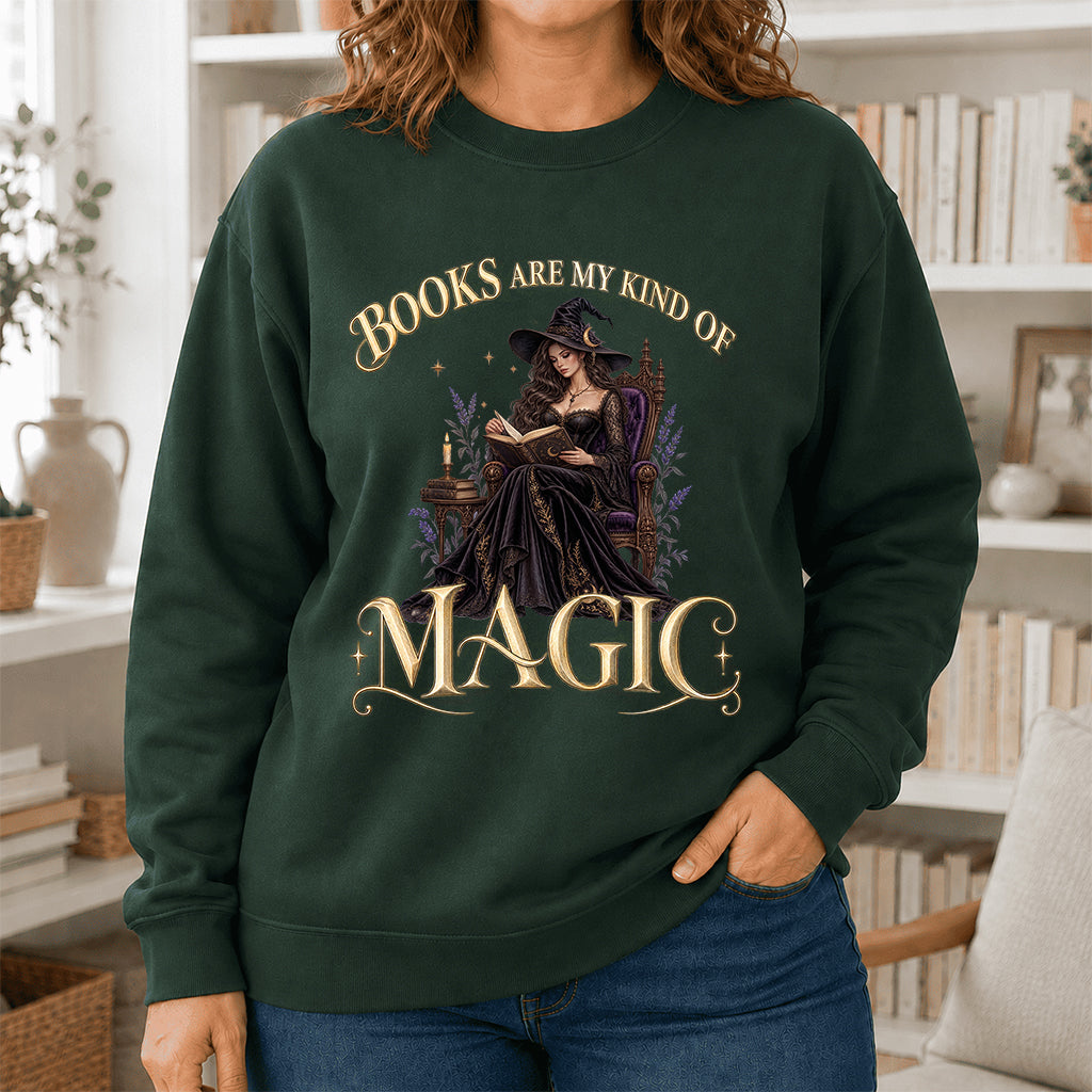 Books Are My Kind Of Magic Crewneck Sweatshirt | Halloween Literary Fantasy Book Lover Gift Forest Green