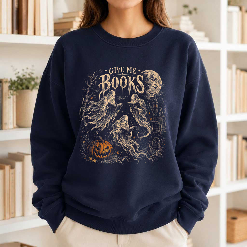 Give Me Books Printed Sweatshirt | Halloween Book Lover Gift Navy
