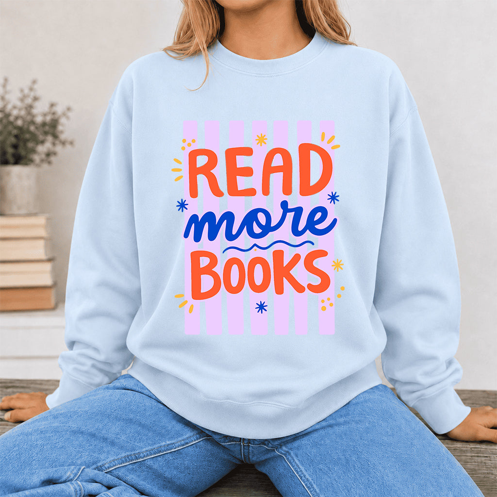 Read More Books Crewneck Sweatshirt | Reader Gift Light Blue