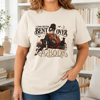 I Look Better Bent Over A Book Printed T-Shirt | Halloween Book Lover Gift Natural