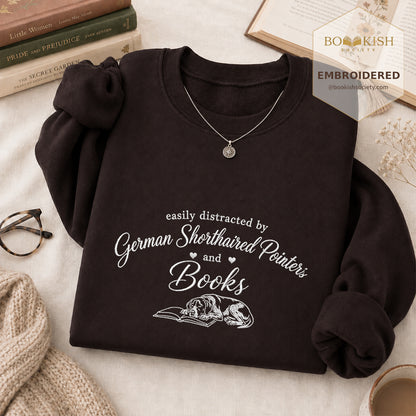Easily Distracted By German Shorthaired Pointers And Books Embroidered Sweatshirt | Reader Gift Dark Chocolate