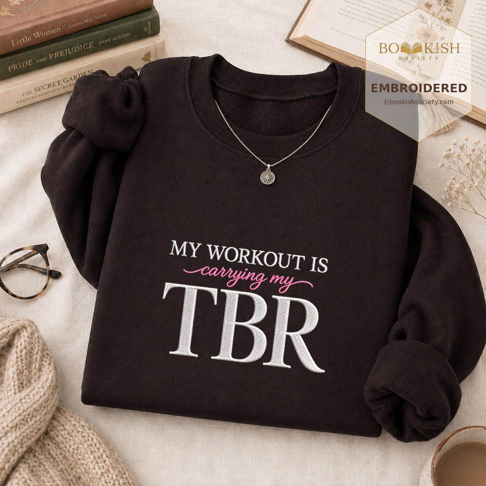 My Workout Is Carrying My TBR Embroidered Sweatshirt | Reader Gift Dark Chocolate